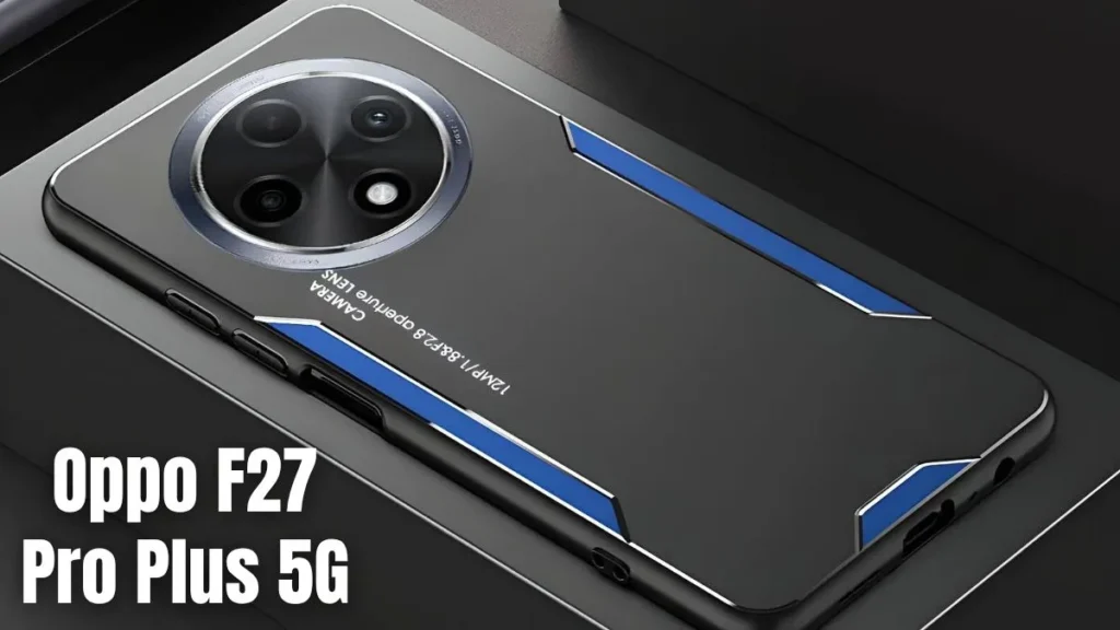 Oppo F27 Pro Plus